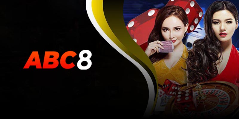 Casino Abc8 | Sân chơi đẳng cấp cho dân cược chuyên nghiệp